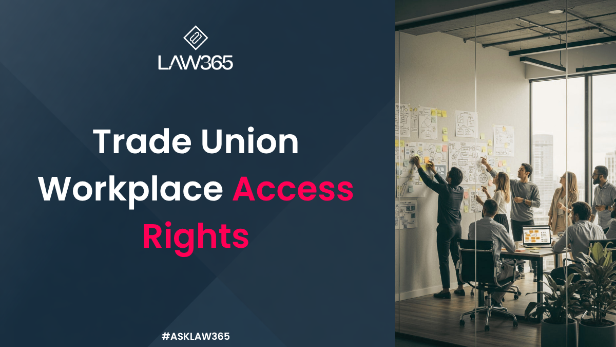 Trade Union Workplace Access Rights | The Employment Rights Act 2025